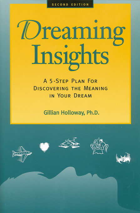 Title details for Dreaming Insights by Gillian Holloway, PhD - Available